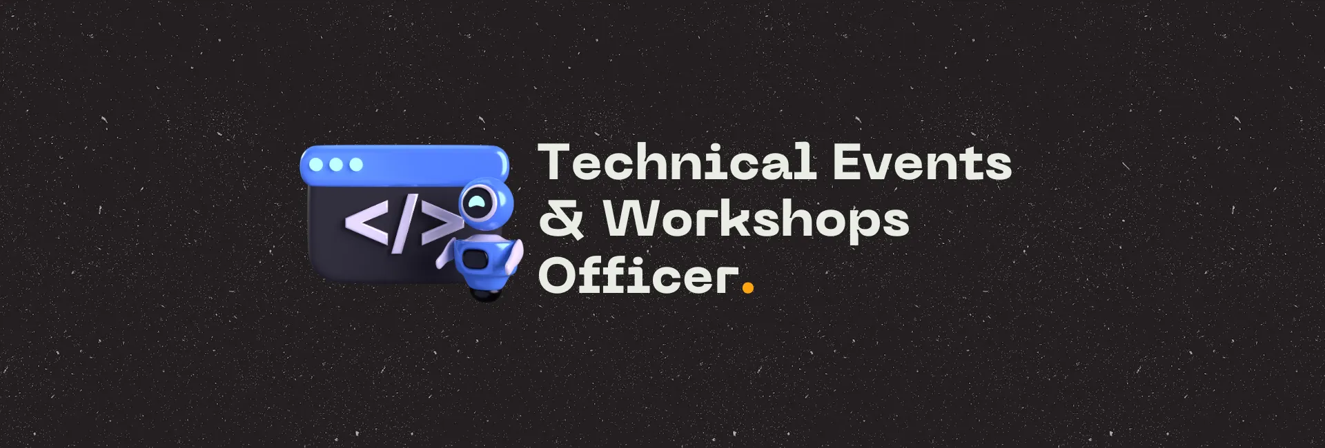 Technical Events & Workshops Officer - CS Club @ IU